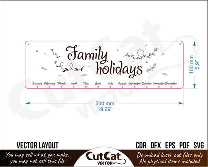 Family holidays wall calendar laser svg engraved cut files glowforge. Wedding, engagement, birthday, meeting, christening.